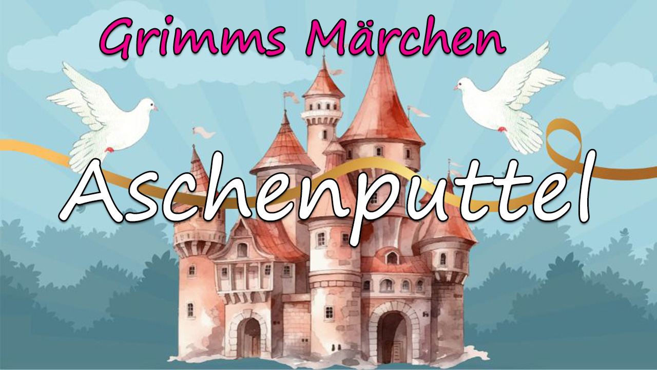 Aschenputtel