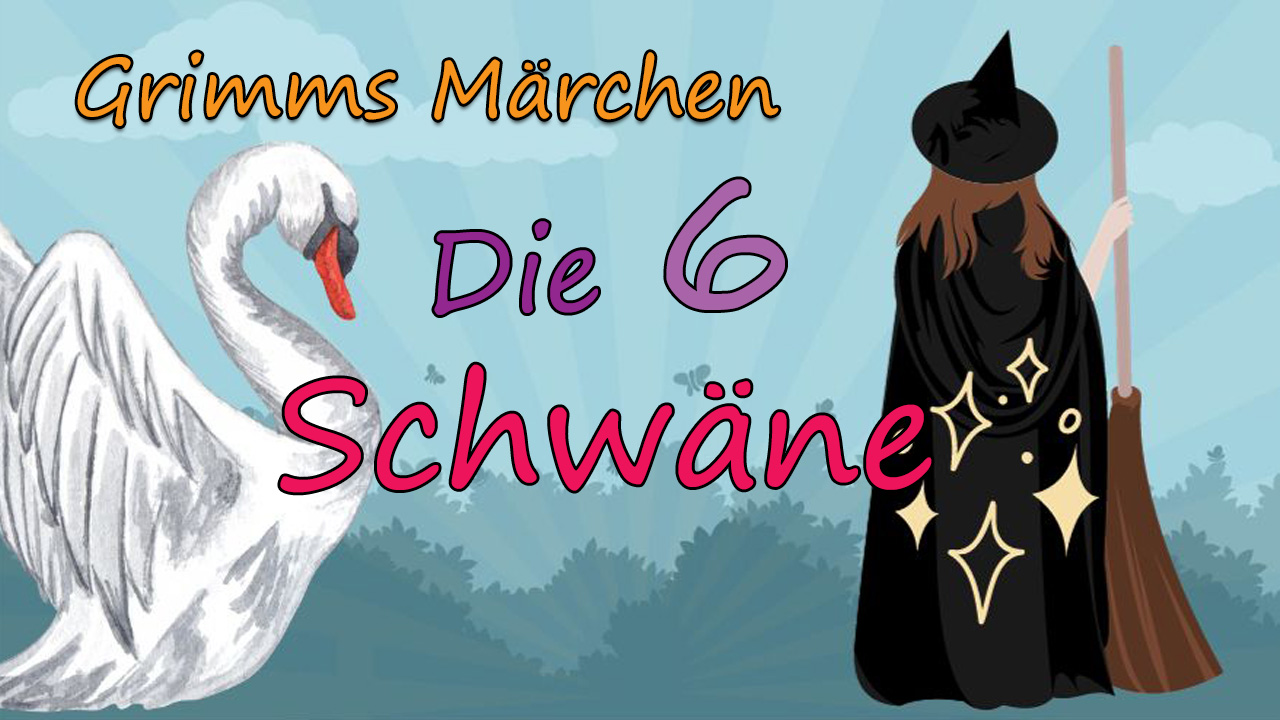 Die sechs Schwaene